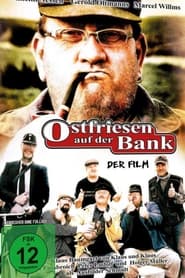 Ostfriesen auf der Bank  Der Film' Poster