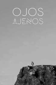 Ojos ajenos' Poster