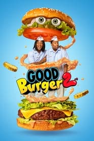 Streaming sources forGood Burger 2