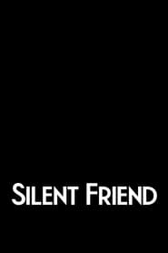 Silent Friend' Poster