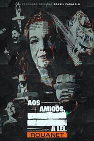 Aos Amigos A Lei' Poster