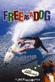 Free as a Dog' Poster