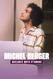 Michel Berger quelques mots damour