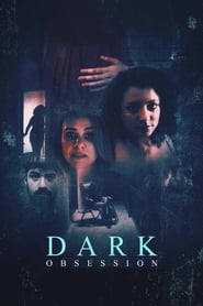 Dark Obsession' Poster