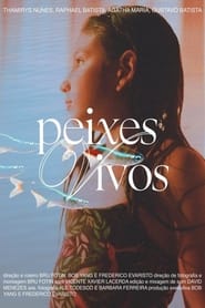 Peixes Vivos' Poster