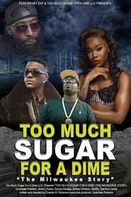 Streaming sources forToo Much Sugar for a Dime The Milwaukee Story