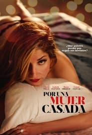 Por una mujer casada' Poster