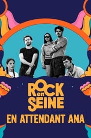 En attendant Ana  Rock en Seine 2023' Poster