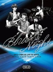 CNBLUE  Blue Night' Poster