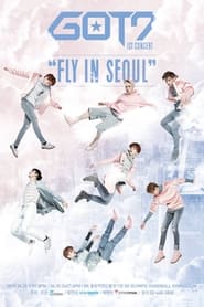 GOT7 1st Concert  Fly in Seoul' Poster