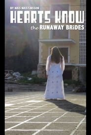 Hearts Know  the Runaway Brides' Poster