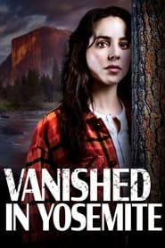 Vanished in Yosemite' Poster