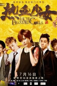 Hot Blooded Girls' Poster