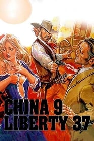 China 9 Liberty 37' Poster