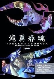 Tackey  Tsubasa Spring Concert 2004' Poster