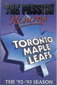 The Passion Returns  The 9293 Toronto Maple Leafs' Poster