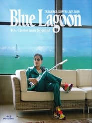 Super Live 2019  Blue Lagoon 40th Anniversary Christmas Special' Poster