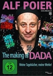 Alf Poier  The Making of DADA  Meine Tagebcher meine Werke' Poster