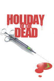 Holiday Of the Dead' Poster