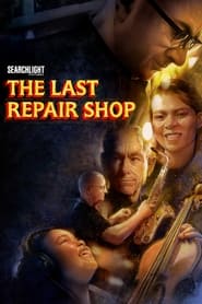 The Last Repair Shop' Poster