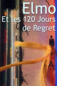 Elmo et les 120 Jours de Regret' Poster