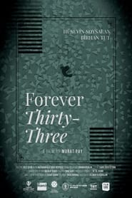 Forever ThirtyThree' Poster