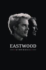 Eastwood Symphonic' Poster