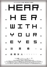 Hear Her with Your Eyes' Poster