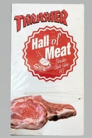 Thrasher  Hall of Meat' Poster