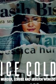Ice Cold Murder Coffee and Jessica Wongso' Poster