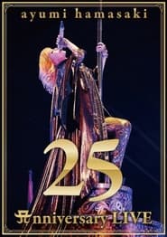 ayumi hamasaki 25th Anniversary LIVE' Poster