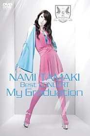 NAMI TAMAKI Best CONCERT My Graduation' Poster