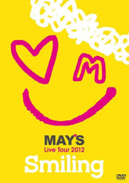 MAYS Live Tour 2012 Smiling' Poster