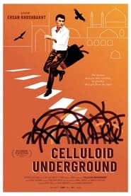 Celluloid Underground' Poster