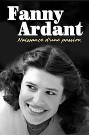 Fanny Ardant  Naissance dune passion' Poster