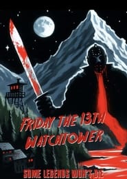 Friday the 13th Watchtower' Poster