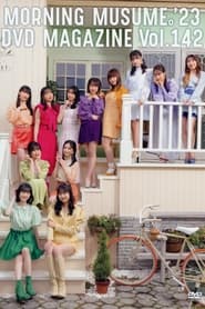 Morning Musume23 DVD Magazine Vol142' Poster