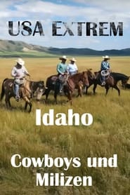 USA Extrem Idaho  Cowboys und Milizen' Poster