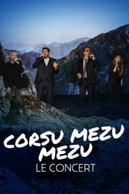 Corsu Mezu Mezu le concert' Poster