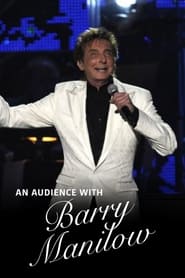 An Audience with Barry Manilow' Poster