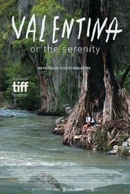 Valentina or the Serenity' Poster