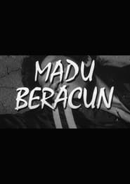 Madu Beracun' Poster