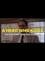 A Hero Who Kicks' Poster