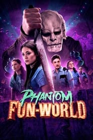 Phantom FunWorld' Poster