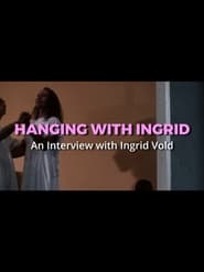 Hanging with Ingrid' Poster