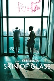 Skin of Glass' Poster