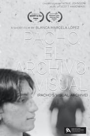 Pacho el archivo visual' Poster