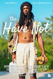 The Have Not' Poster