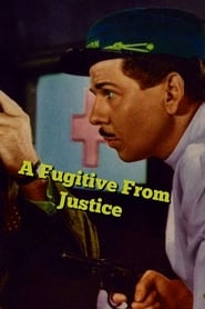 A Fugitive from Justice' Poster