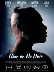 Hair or No Hair' Poster